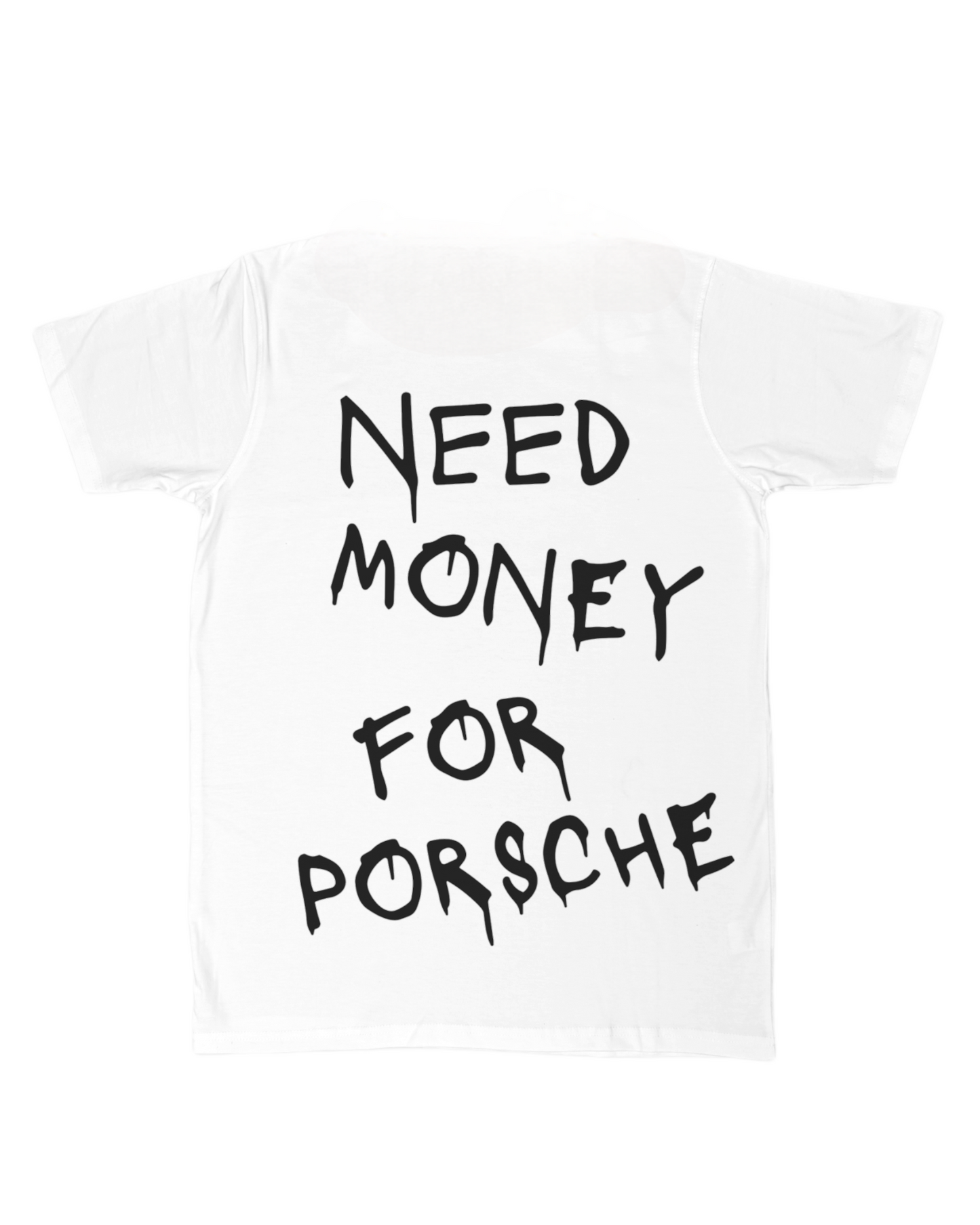 NEED MONEY FOR PORSCHE